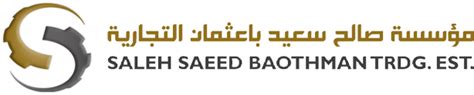 SALEH SAEED BAOTHMAN TRDG. EST .